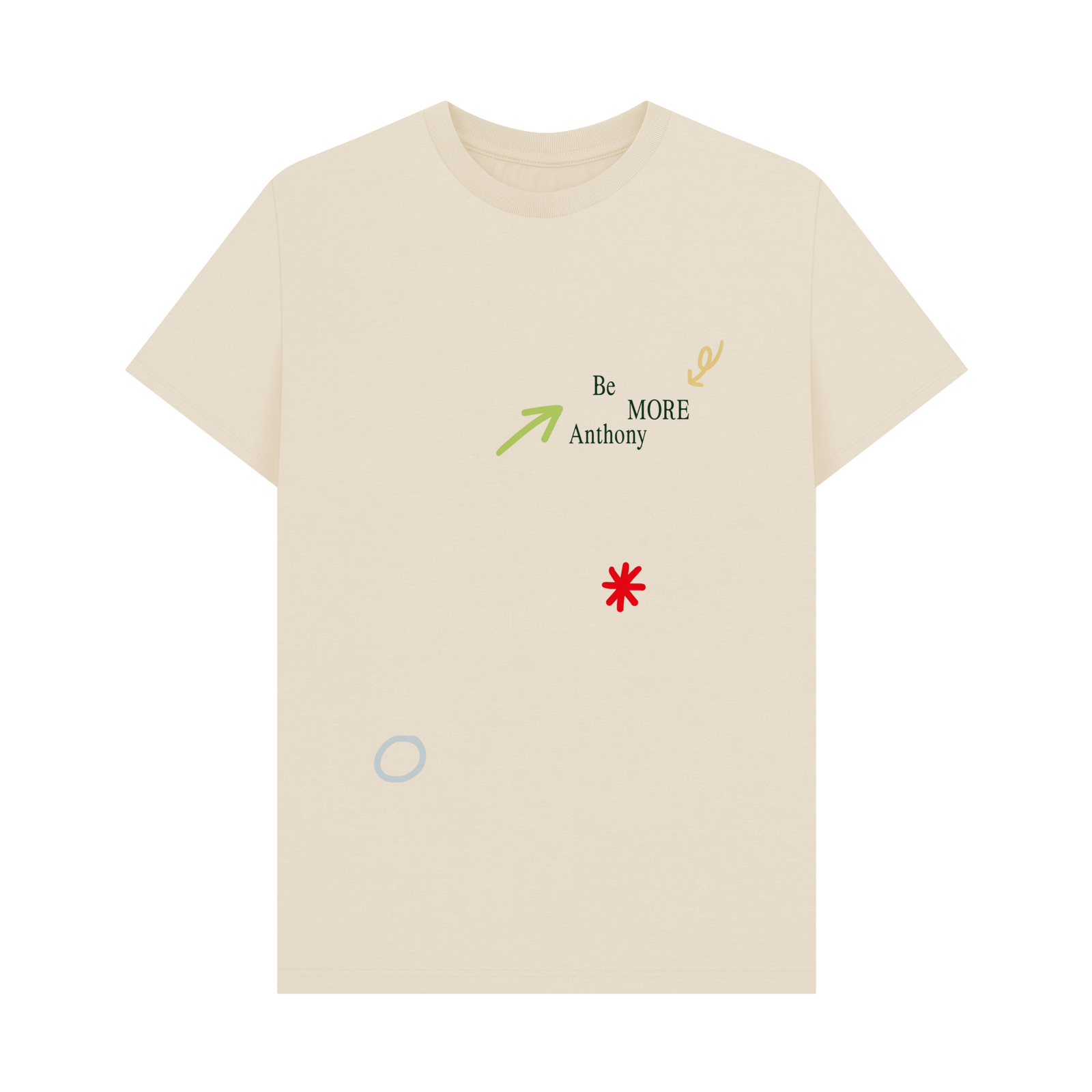 Be More Anthony - Beige Tee