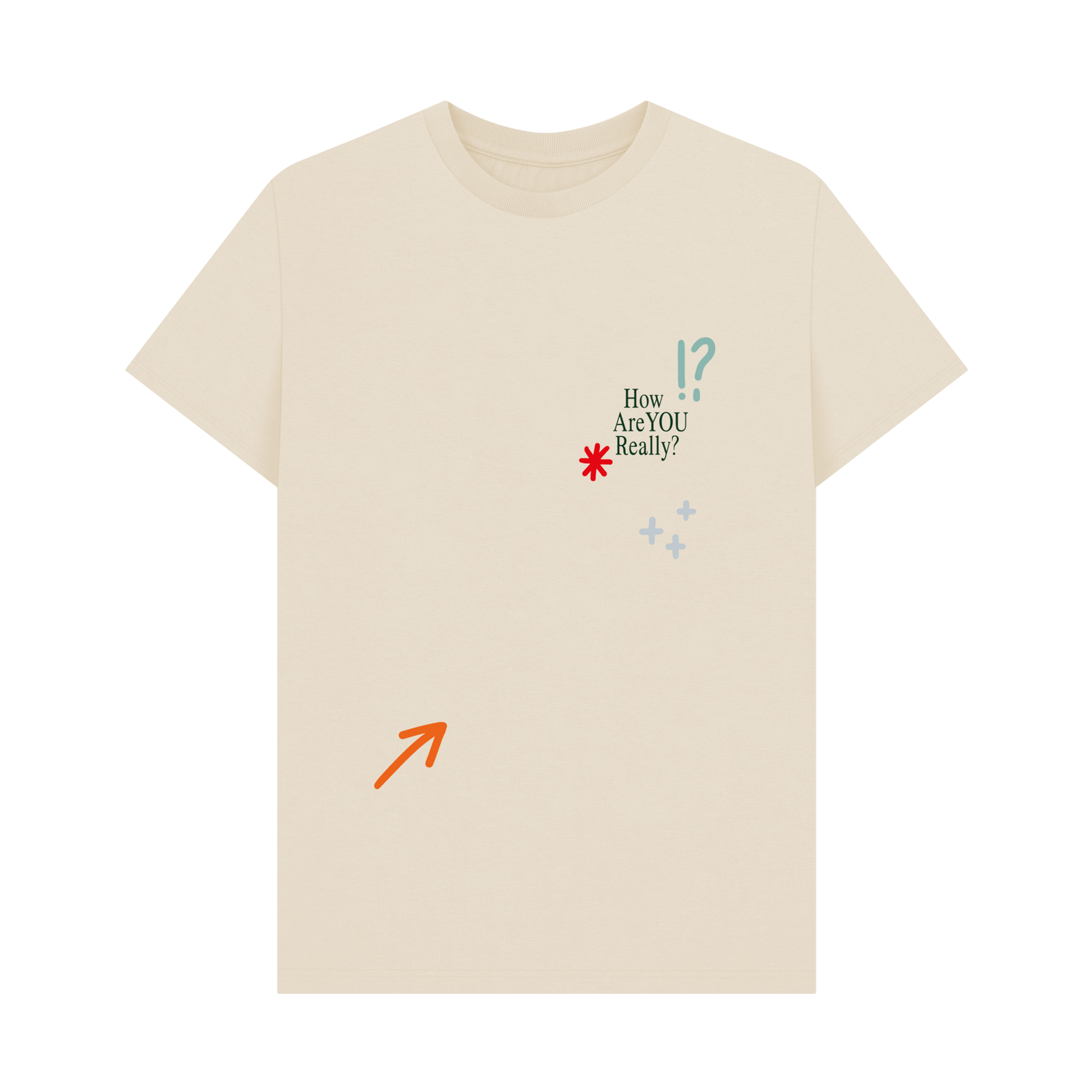 How are you really? - Beige Tee