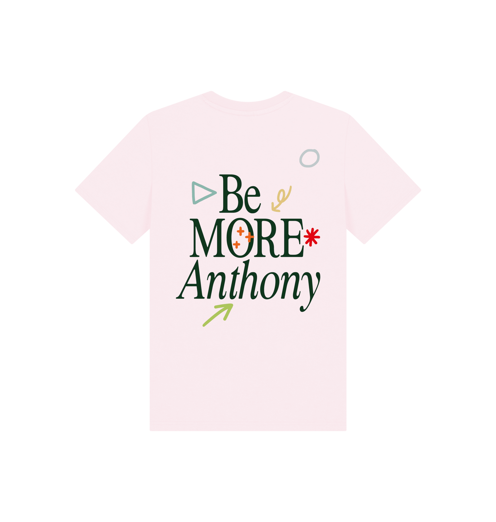 Be More Anthony - Pink Tee (Kids)