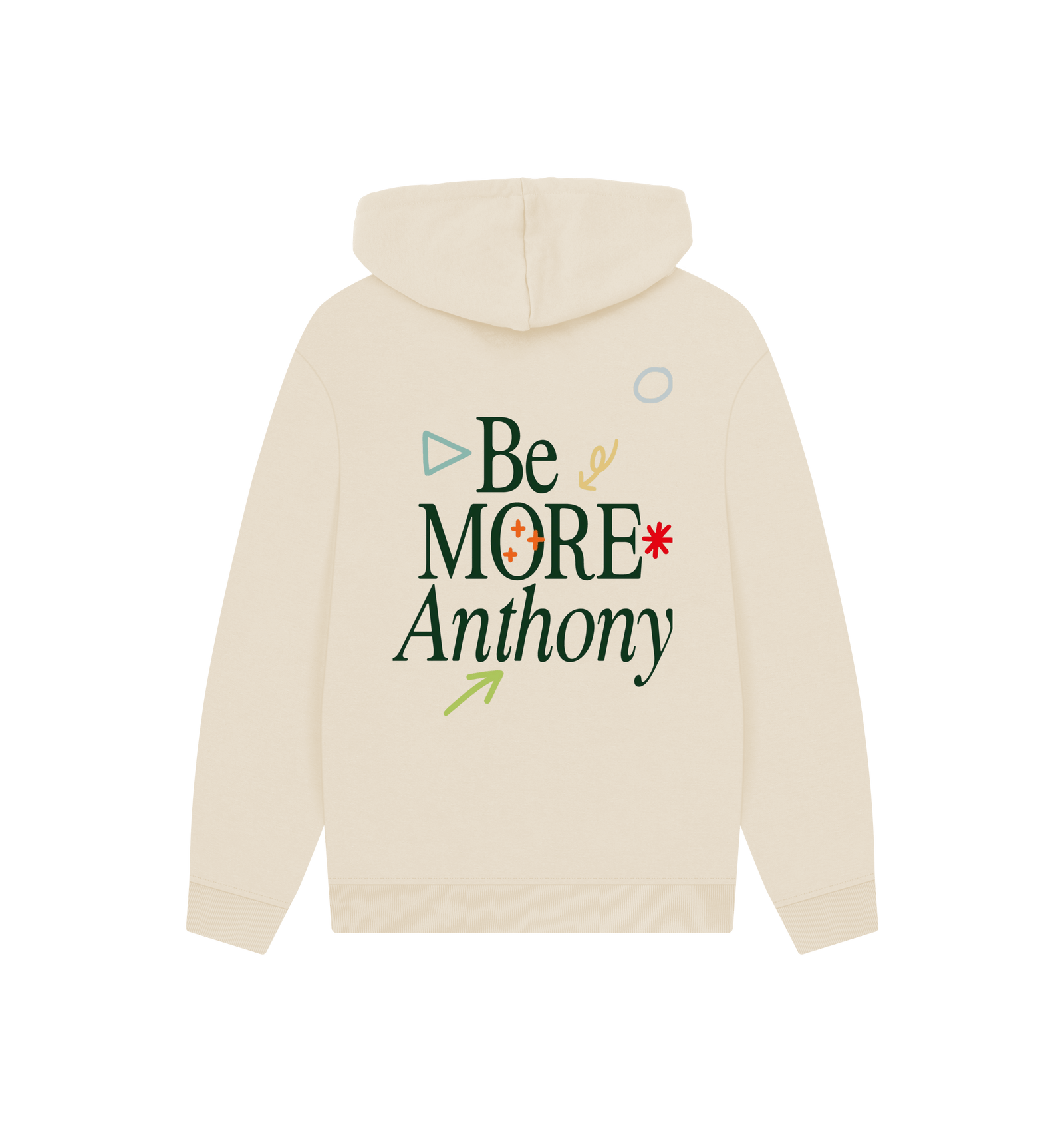Be More Anthony - Beige Hoodie