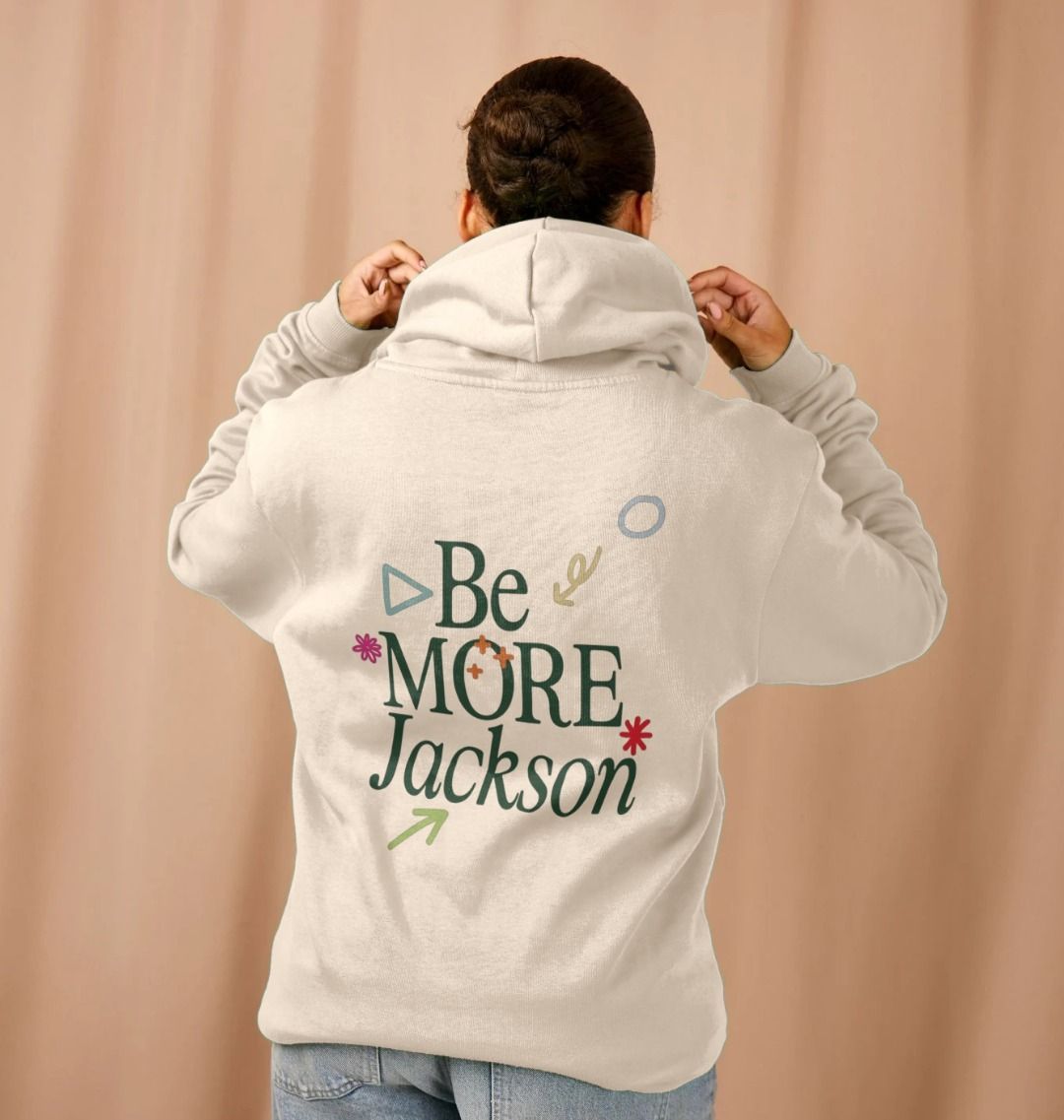 Be More Jackson - Beige Hoodie
